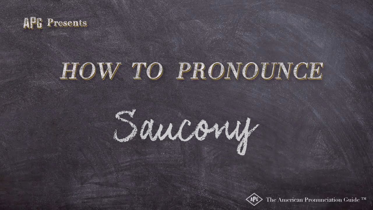 saucony pronunciation