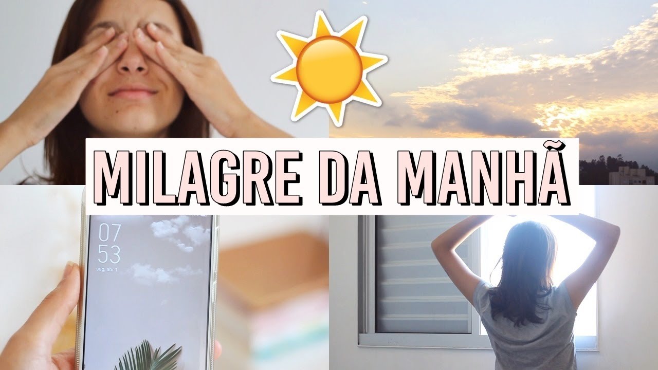 COMO FAZER O MILAGRE DA MANHÃ | como eu faço a rotina do milagre da manhã