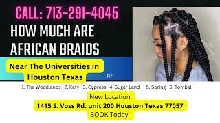 How Much are African Braids Near Texas Southern Houston FiFis
