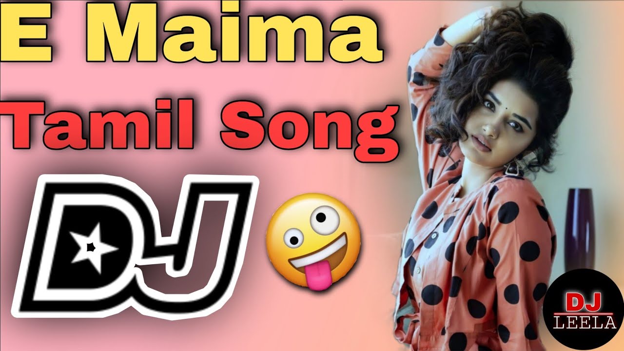 E Maima Tamil  Dj song Hard bass mix Telugu Dj songsDj songs teluguTrending dj songsDj songs