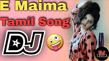 E Maima Tamil  Dj song Hard bass mix //Telugu Dj songs//Dj songs telugu//Trending dj songs//Dj songs