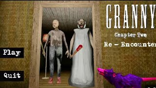 Granny Chapter Two Re-Encounter Unofficial Full Gameplay 2026 screenshot 5