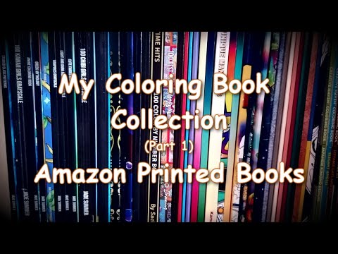 My Coloring Book Collection Part 1 - Amazon Printed Books