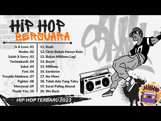 Kompilasi Hip-Hop Terbaru 2023, - Hip-Hop Bersuara || Asyik Di Dengar || Cocok untuk Lagu Dance class=