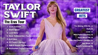 Taylor Swift Greatest Hits  Taylor Swift eras tour full concert