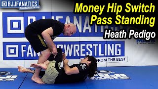 Money Hip Switch Pass Standing by Heath Pedigo screenshot 1