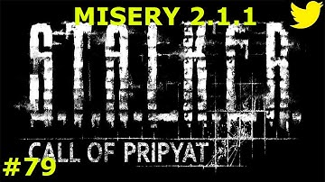 S.T.A.L.K.E.R. Call of Pripyat - Misery 2.1.1 - Part 79 - Frustration.