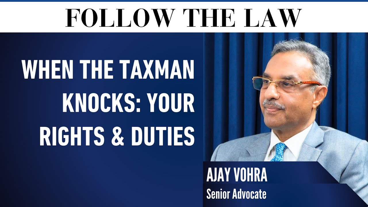 When the Taxman Knocks: Your Rights & Duties -  Ajay Vohra, Raghav Bahl & Niharika Karanjawala