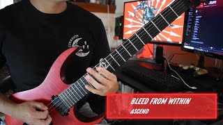 Bleed From Within - Ascend - Guitar Cover