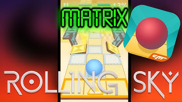 Rolling Sky New bonus level MATRIX 70%
