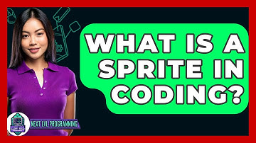 What Is A Sprite In Coding? - Next LVL Programming