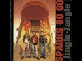 SPARKS GO GO / Something Wild