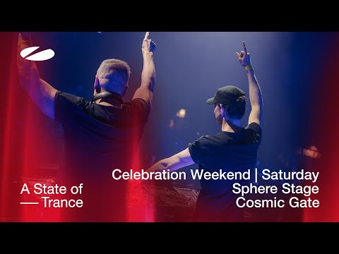 Cosmic Gate Live At A State Of Trance - Celebration Weekend