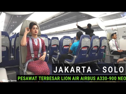 Terbang dari Jakarta ke Solo Dengan Pesawat Terbesar Lion Air Airbus A330-900 Neo