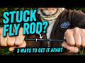 How To Separate a Stuck Fly Rod (3 Methods That Work)