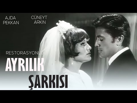 Ayrılık Şarkısı Türk Filmi |   FULL | CÜNEYT ARKIN | AJDA PEKKAN| RESTORASYONLU