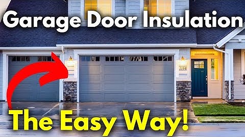 Insulate Your Garage Door Like a Pro: Step-by-Step Tutorial