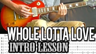 Led Zeppelin - 'Whole Lotta Love' Intro Guitar Lesson (With Tab)