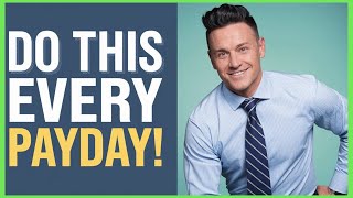 Payday Routine: 4 Things You Must Do After Getting Paid