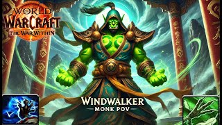 +15 The Motherlode Timed! [WINDWALKER MONK POV] - The war within Season 2 M+