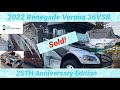 2022 Renegade Verona 36VSB 25TH Anniversary Edition!