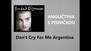 Angličtina pro mírně pokročilé s písničkou DON'T CRY FOR ME ARGENTINA, videokurz angličtiny zdarma