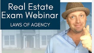 Real Estate Exam Prep Webinar: Laws of Agency (8/14/19)