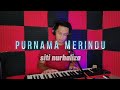 Purnama Merindu - Siti Nurhaliza ~ Male Version (Cover By Azli)