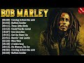 Bob Marley Bests Greatest Hits Reggae songs 2024 - Full Album Mix of Bob Marley Best Songs