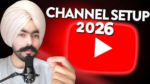 How to Create YouTube Channel in 2026 | New Update Google Account  Full Settings Guide |