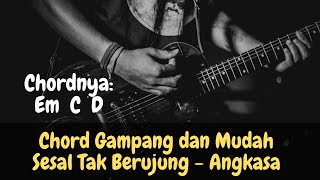 Chord Gampang (Sesal Tak Berujung - Angkasa Band) by Delta Rahwanda (Tutorial Gitar) Untuk Pemula