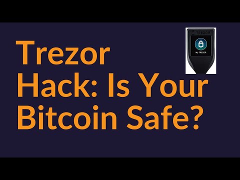 Trezor Hack: Is Your Bitcoin At Risk?