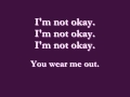 I'm Not Okay [I Promise] LYRICS