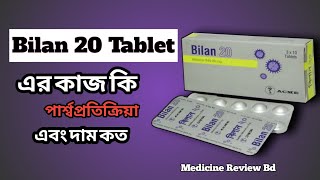 Bilan 20 Mg Tabletwhat Is The Function Of Bilastin Medicine? Medicine Review Bd