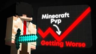 Why Minecraft PvP is Getting Worse