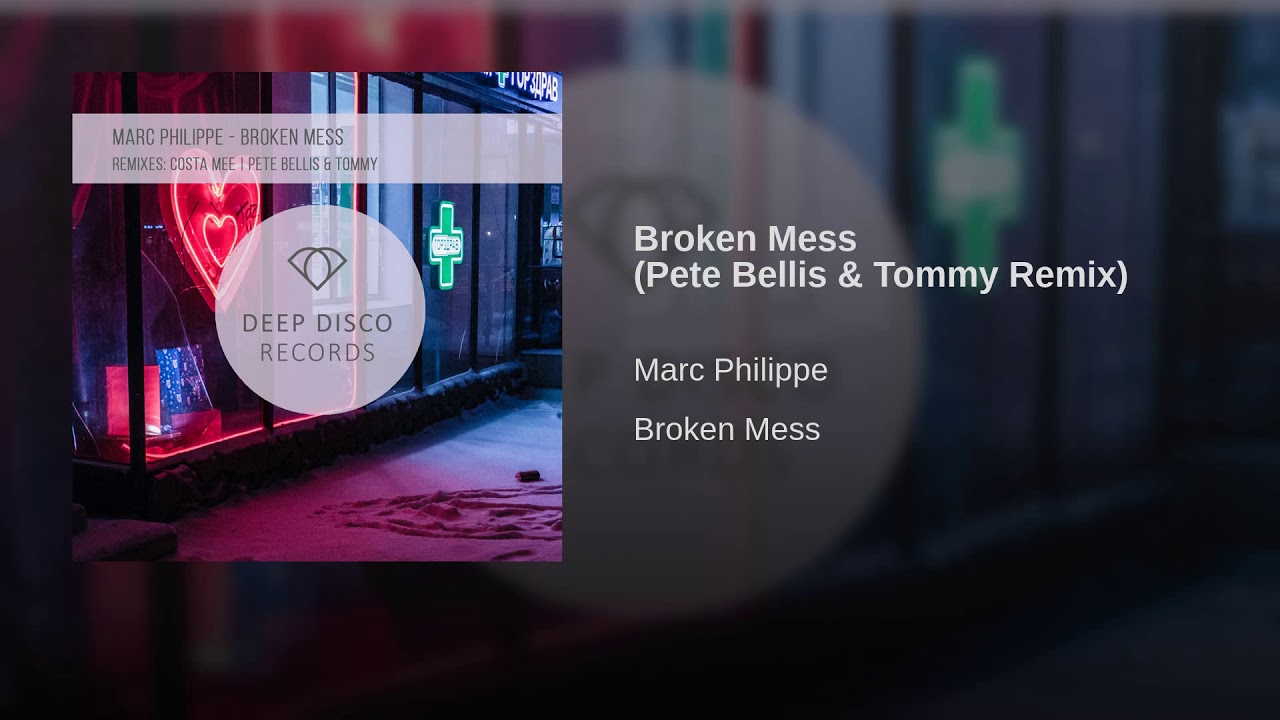 Broken Mess (Costa Mee Remix)