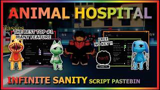 ANIMAL HOSPITAL स्क्रिप्ट पेस्टबिन 2026 ऑटो फार्म, इनफिनिट सैनिटी, प्रोसेस ऑल, ESP और अधिक (नो की) 🧪 screenshot 2