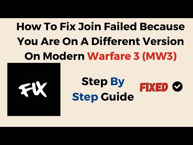 Modern Warfare 2 'Join failed because you are on a different version' error  : How to fix, possible reasons, and a lot more