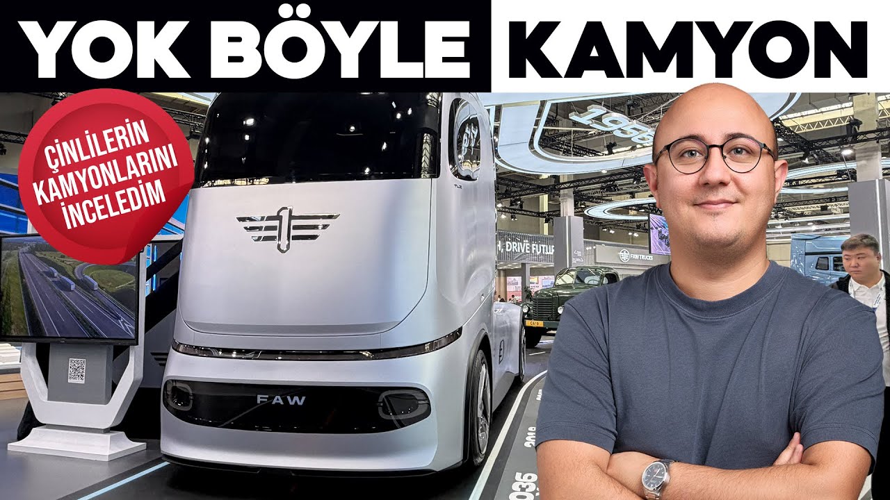Çinlilerin Efsane Kamyonları: FAW, BYD ve Foton İncelemesi