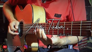 Air Tuba || Cover Akustik || Instrument Lirik