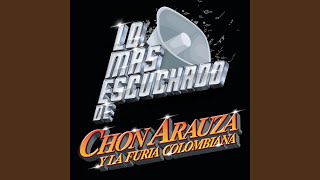 Video thumbnail of "Chon Arauza Y Su Furia Colombiana - Amor Carnal"