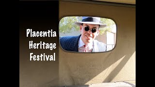 Placentia Heritage Festival 2022