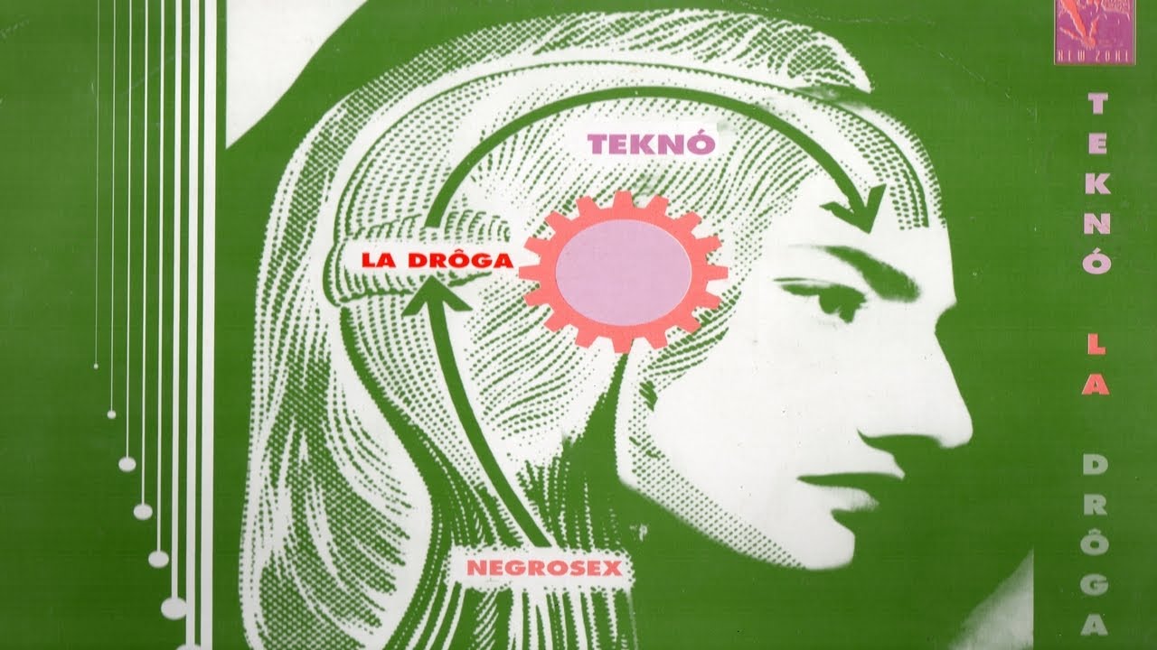 Negrosex - Teknó La Drôga V 1.4 vinyl 1991 - YouTube