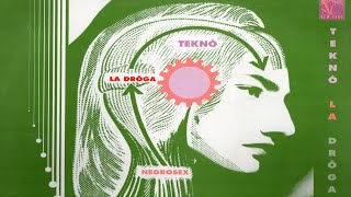 Negrosex - Teknó La Drôga V 1.4 vinyl 1991 - YouTube