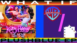 WHAT IF Katy Perry: Part of Me was a Warner Bros./New Line production