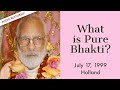 What is pure bhakti  english audio restored