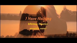 Христина Кривцун &amp; Роман Гродзінський - I Have Nothing (Whitney Houston acoustic cover)