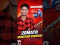 Zomato Marketing Strategy 🍔🚀 How Zomato Became a Billion Dollar Brand! Zomato का Game Plan #facts