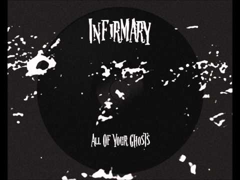 Infirmary — Infirmary- "Dissociative Scalpels"