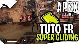 COMMENT FAIRE LE MOUVEMENT SUPER GLIDING SUR APEX LEGENDS !